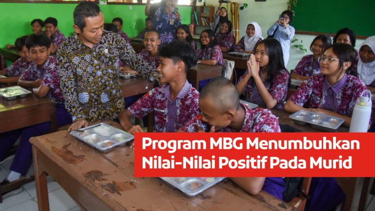 Program MBG Menumbuhkan Nilai-Nilai Positif Pada Murid