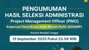 Hasil Seleksi Administrasi PMO Kemenkop Diundur