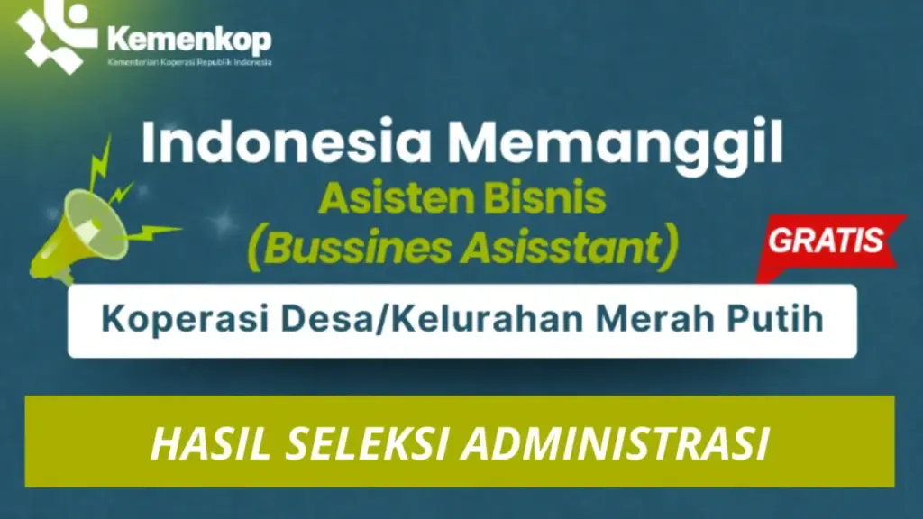 Pengumuman Hasil Seleksi Administrasi Asisten Bisnis Kemenkop
