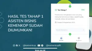 Pengumuman Hasil Tes Tahap 1 Asisten Bisnis Kemenkop