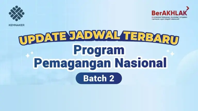 Jadwal Program Magang Kemnaker Batch 2
