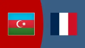 Prediksi Azerbaijan vs Prancis