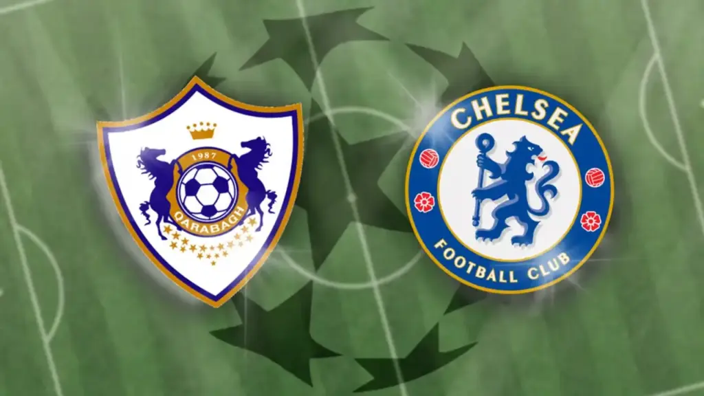 Qarabag vs Chelsea