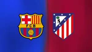Barcelona vs Atletico Madrid