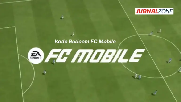 Kode Redeem FC Mobile - JURNALZONE.ID Berita Terpercaya di Indonesia