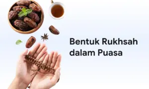 Bentuk Rukhsah dalam Puasa