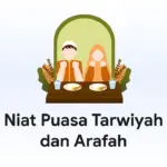Niat Puasa Tarwiyah dan Arafah
